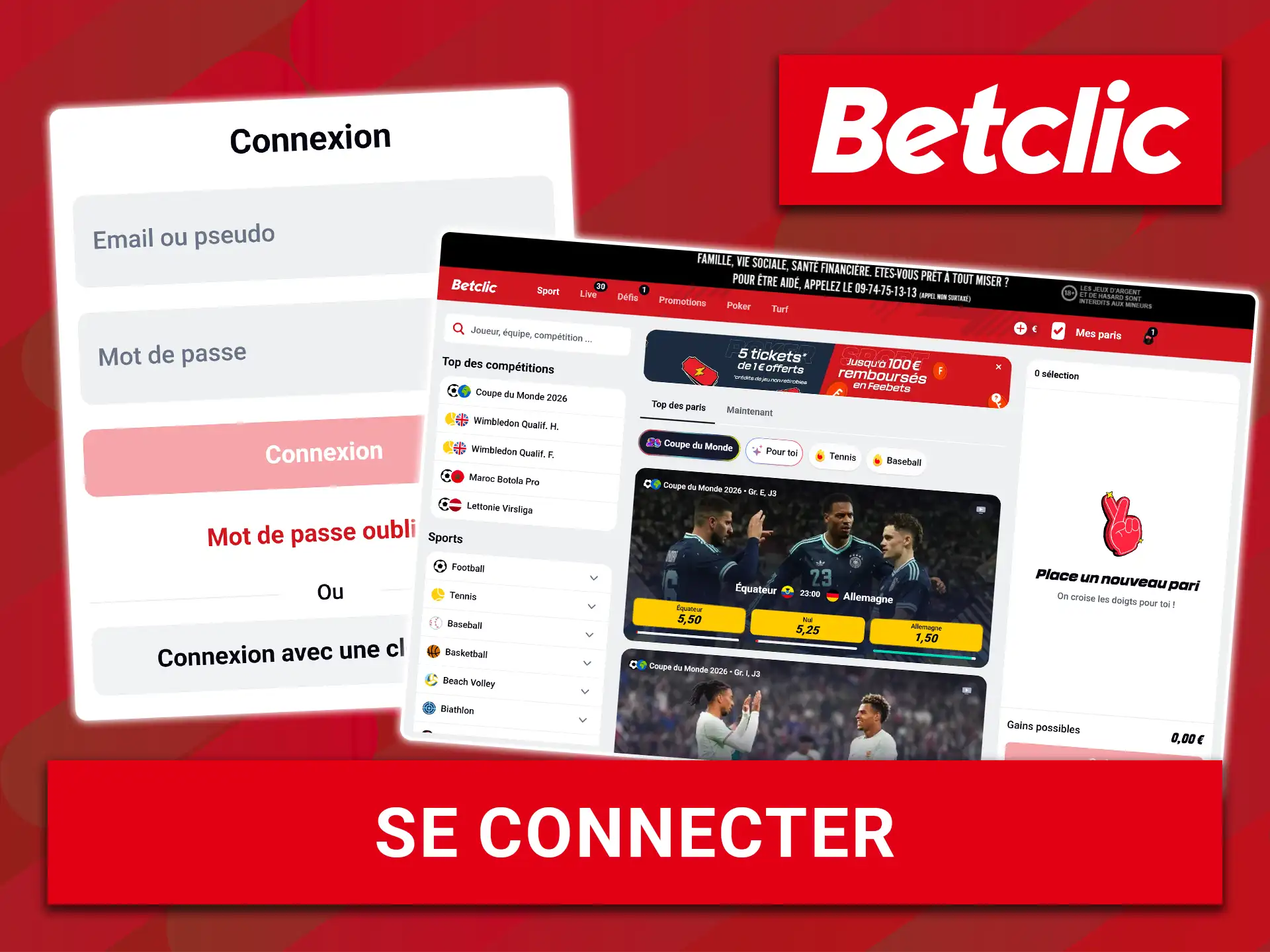 Saisissez vos informations personnelles pour vous connecter à votre compte Betclic.